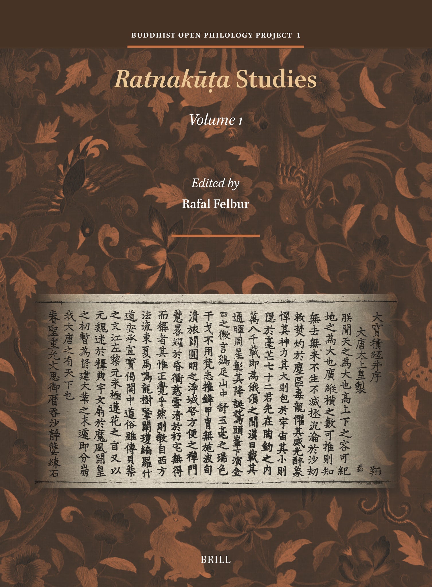 Ratnakūṭa Studies, Volume I